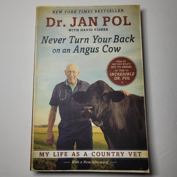 Never Turn Your Back on an Angus Cow By Dr. Jan Pol - Paperback - Picture 2 of 6